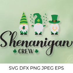 Shenanigan crew. Funny St. Patricks day quote