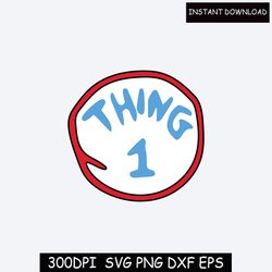 Thing 1 thing 2 svg, layered svg files for cricut, bundle layeres svg files, svg bundle