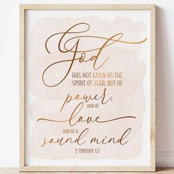 God Has Not Given Us The Spirit Of Fear, 2 Timothy 1:7, Bible Verse Printable Wall Art, Scripture Prints, Christian Gift