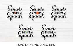 Senior mom squad SVG bundle. Sports mom SVG