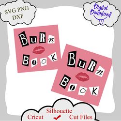 Burn book bachelorette svg png digital cutfile mean girls diy girly