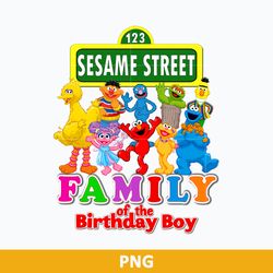 Family Of The Birthday Boy PNG, Sesame Street PNG, Sesame Street Friend PNG Digital File