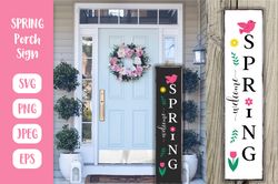 Welcome Spring Porch Sign. Seasonal Vertical Front Sign SVG