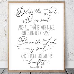 Bless The Lord O My Soul, Psalms 103:1-2, Bible Verse Printable Art, Scripture Prints, Christian Gifts, Kids Room Decor