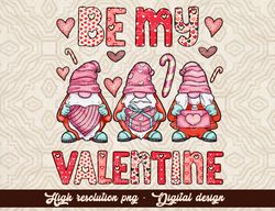 Be my valentine png, Gnome Valentines Day, Gnome Happy Valentines Day, Valentine Gift Ideas, Valentine Gnome Design, G