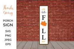 Thanksgiving Porch Sign SVG. Hello fall Vertical Front Sign