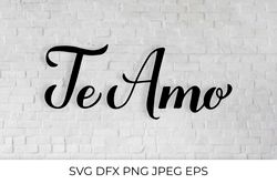 Te Amo calligraphy hand lettering. I Love You in Spanish