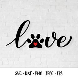 Love calligraphy lettering with paw print. Pet lover SVG