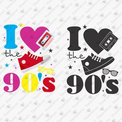 I Love The 90's Vintage Retro Party Nineties Baby SVG Cut File