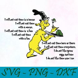 I dont not like green eggs and ham svg,png,dxf, Cat In The Hat Svg,png,dxf, Cricut, Dr seuss svg,png,dxf, Cut file