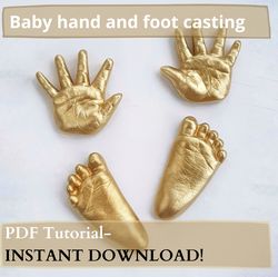 Baby hand and foot casting tutorial. PDF Tutorial. Digital download file. Personalized gift for baby.DIY Baby Gift.Downl