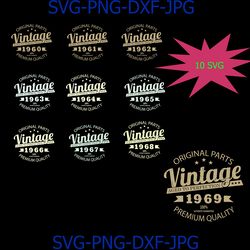Vintage Birthday 1960-1969 Svg Cut File, Aged to Perfection Svg, Birthday Svg, Birthday gift svg, Vintage T-Shirt Design
