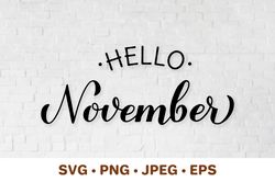 Hello November SVG. Fall quote calligraphy. Autumn saying