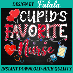 Cute Cupid's Favorite Nurse 2022 PNG, Nurse Life PNG Valentine's Day Png, Digital download