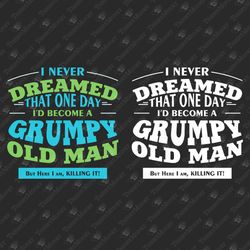 Grumpy Old Man Grandpa Grandfather Papa Retirement SVG Cut File T-Shirt Design
