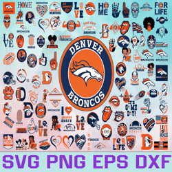 Denver Broncos Football Team Svg, Denver Broncos Svg, NFL Teams svg, NFL Svg, Png, Dxf, Eps, Instant Download