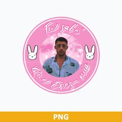 Tu Sabes Que Eres Mia PNG, Bad Bunny Logo PNG, Bunny PNG File