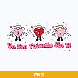 Un San Valentin Sin Ti Cupid Full Wrap PNG, Bad Bunny Heart Cupid  PNG, Bad Bunny Valentine PNG