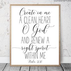 Create In Me A Clean Heart O God, Psalm 51:10, Nursery Bible Verse Printable Wall Art, Scripture Prints, Christian Gifts