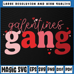 Retro 2022 Valentine's Day Galentines Gang Svg Valentine's Day, Digital Download