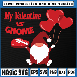 Gnomes Valentine's Day Svg, My Valentine Is Gnome Valentines svg Valentine's Day, Digital Download