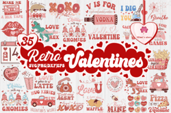 Retro Valentines svg, Valentines Day Svg , Valentine Quote svg, Valentines svg Bundle, Valentine's Day Designs