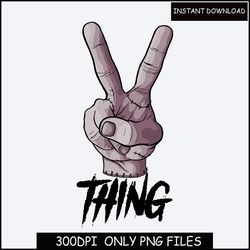 Thing Flipping The Bird Fuck You Gives The Finger Middle Finger,Thing Wednesday Addams Digital Download PNG