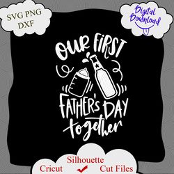 Daddy and Me Svg, Matching Dad Svg, Father Son Shirts svg, Fathers Day Svg, Our First Father's Day Shirts, First Fathers