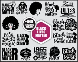 Black Lives Matter Bundle SVG, Black History SVG, Black Lives SVG PNG DXF EPS File