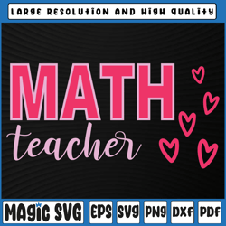 Valentine's Day Math Teacher Svg, Design with Hearts Svg, Funny Teacher Svg, Valentine's Day, Digital Download