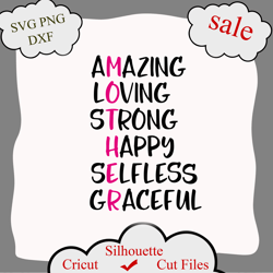 Mothers Day Svg, Mom Definition Svg, Mother Amazing, Loving, Strong, Happy, Selfless, Graceful Svg Cut Files for Cricut