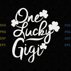 Womens Lucky Gigi svg, Shamrock St Patricks Day Tee Shirt svg, Shamrock St Patricks Day svg, png, dxf vector for cricut