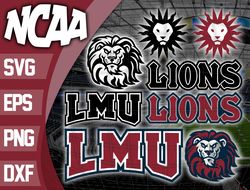 Loyola Marymount Lions SVG bundle , NCAA svg, logo NCAA bundle svg eps dxf png , digital Download , Instant Download