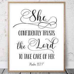 She Confidently Trusts The Lord To Take Care Of Her, Psalm 112:7, Bible Verse Printable Wall Art, Scripture Christian