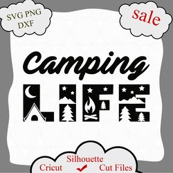 Camp Life Svg, Camping life svg, Camp Shirt Svg, Camper Svg cut file, silhouette
