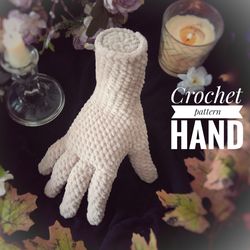 Crochet pattern Thing the hand, Amigurumi hand