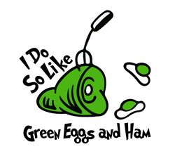 Green Eggs&Ham Dr Seuss Svg, Dr Seuss Clipart, Dr Seuss Birthday, Dr Seuss Cat Svg Digital Download
