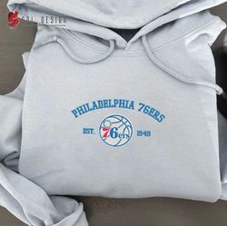 Philadelphia 76ers est 1949 Embroidered Unisex Shirt, NBA T Shirt, Basketball, NBA Embroidery Hoodie, NBA Sweatshirt