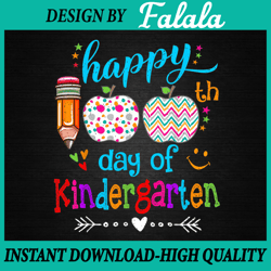 Happy 100th Day of School Kindergarten PNG, 100 Days Png File, Kid's Sayin Png, 100 Days Of School Png, Digital download
