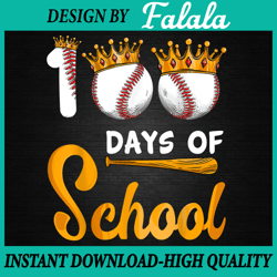 Happy 100th Day PNG, 100 Days of School Baseball Png, 100 Days Of School PNG Sublimation