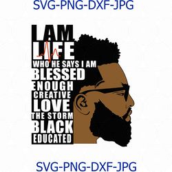 I Am Life, Enough, Blessed, Inspirational, Black History Month Svg, Afican silhouette, black history svg, SVG, PNG, DXF