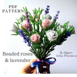 French Beaded Flowers pattern | Beaded Rose and Lavender  | Seed bead patterns | Beading tutorial |Digital Download  PDF