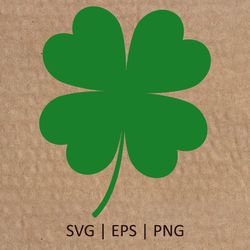 Green Four Leaf Clover Svg | St Patrick's Day SVG | Big Clover PNG | Cricut Svg File Digital Download | 013