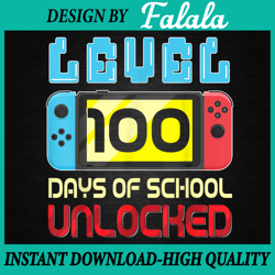 Level 100 Days Of School Unlocked PNG, Gamer Video Games Boys Png, 100 Days Of School Png, Digital download