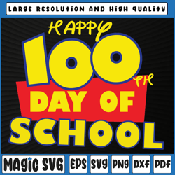Happy 100th Day of School Svg Png, Teacher Svg, School Svg, 100th Day of School, Digital Download