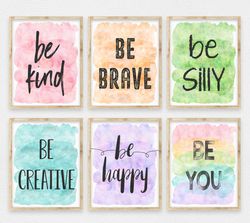 Set Of 6 Prints Be Kind Be Brave Be You, Inspirational Quotes Printable, Motivational Wall Art, Rainbow Classroom Poster