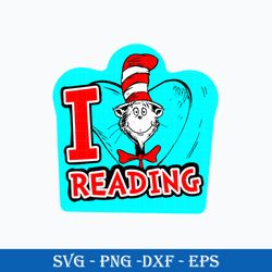 Dr. Seuss I Reading Svg, Dr. Seuss Quotes Svg, Dr. Seuss Clipart