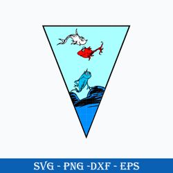 One fish, two fish, red fish, blue fish Svg, Dr. Seuss Svg, Png Dxf Eps File