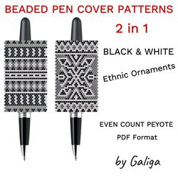 Peyote Pen Cover Patterns For Beading Ethnic Black and White Monochrome For Pen Wrap Bead Pen Beaded Design How To Make