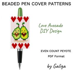 Love Avocado Seed Bead Pen Wrap Valentines Day Pen Cover Pattern Beaded DIY Design Beadwork Pen Case Beading Pen Sleeve